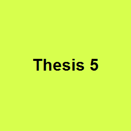 Thesis 5