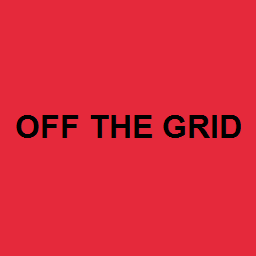 OFF THE GRID