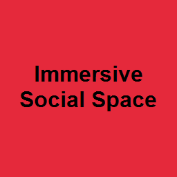 Immersive Social Space