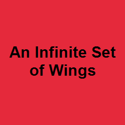 An Infinite Set of Wings