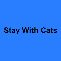 Stay With Cats