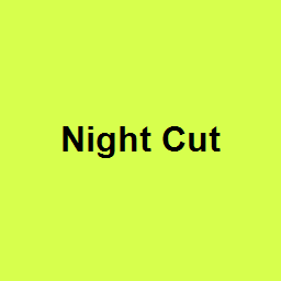 Night Cut 