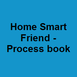 Home Smart Friend - Process book