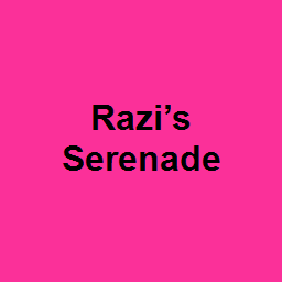 Razi’s Serenade