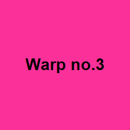 Warp no.3