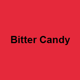 Bitter Candy