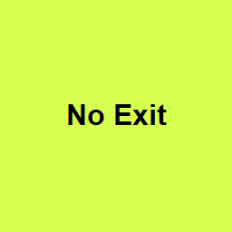 No Exit