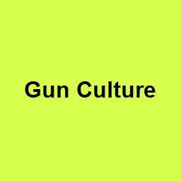 Gun Culture