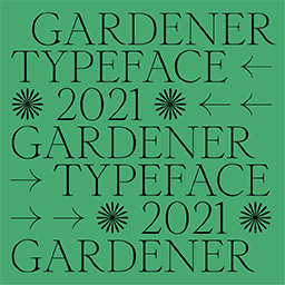 Gardener Typeface
