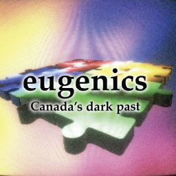 ¹⁵ Unravelling Canadian Eugenics & Sterilization