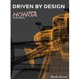 Driven By Design: Reimagining Honda Formula One