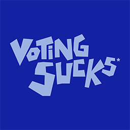 Voting Sucks*