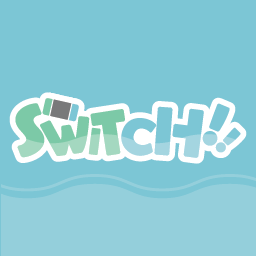 Switch!!