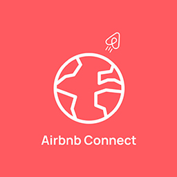 Airbnb Connect: Where Every Connection is Home