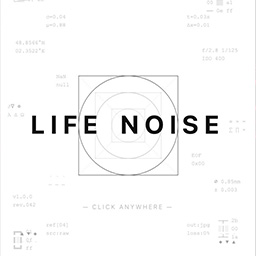 Life Noise