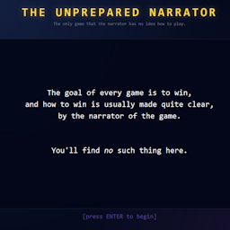The Unprepared Narrator