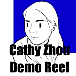 Cathy Zhou Demo Reel