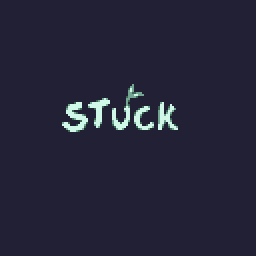 Stuck