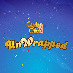 Candy Crush - Unwrapped