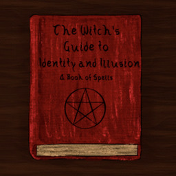 The Witch's Guide to Identity and Illusion