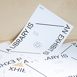 A Library is an Exhibit is