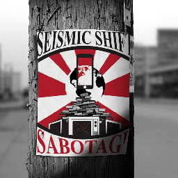 Seismic-Shift, Sabotage