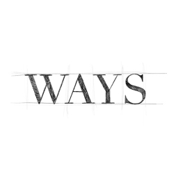 WAYS