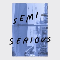 Semi-Serious