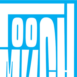 Too Much Promotional Exhibition Material 